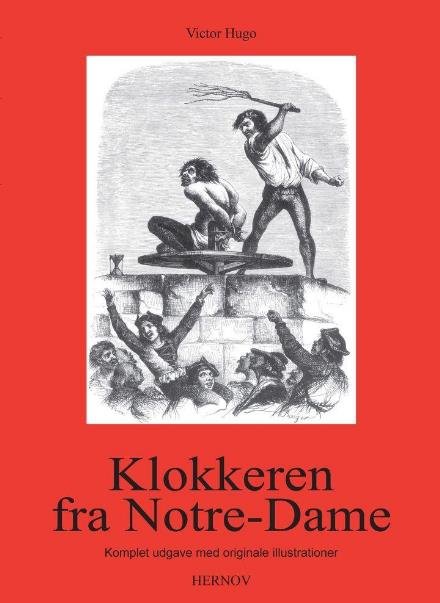Cover for Victor Hugo · Klokkeren fra Notre-Dame (Sewn Spine Book) [2. Painos] (2017)