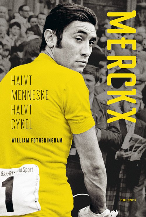 Cover for William Fotheringham · Merckx (Innbunden bok) [1. utgave] (2013)