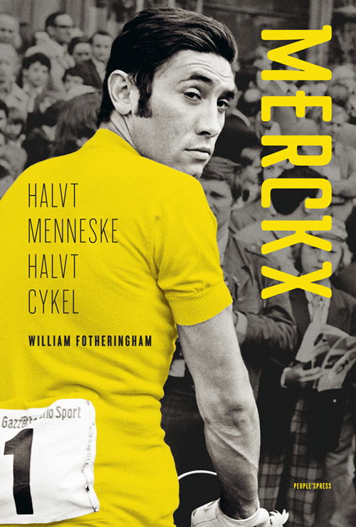 Cover for William Fotheringham · Merckx (Innbunden bok) [1. utgave] (2013)