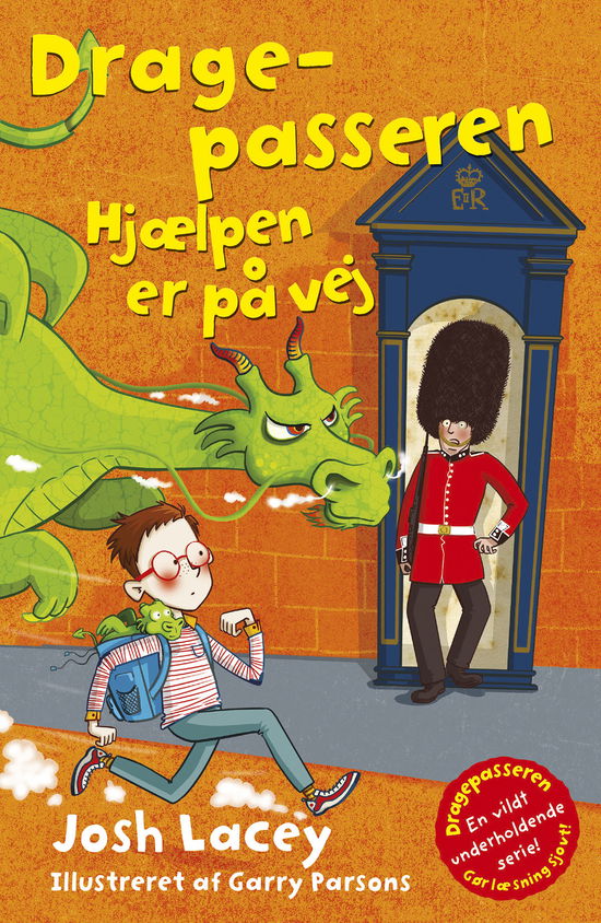 Cover for Josh Lacey · Dragepasseren: Dragepasseren: Hjælpen er på vej (6) (Paperback Book) [1e uitgave] (2020)