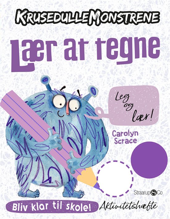 Cover for Carolyn Scrace · Krusedullemonstrene: Krusedullemonstrene – Lær at tegne (Hæftet bog) [1. udgave] (2022)