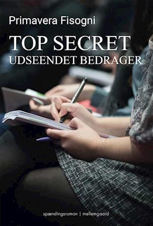 Primavera Fisogni · Top Secret - Udseendet bedrager (Sewn Spine Book) [1er édition] (2022)