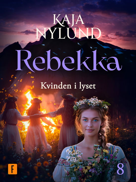 Cover for Kaja Nylund · Rebekka: Kvinden i lyset (Paperback Book) [1e uitgave] (2024)