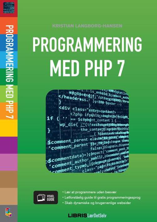 Cover for Kristian Langborg-Hansen · Programmering med PHP 7 (Taschenbuch) [1. Ausgabe] (2016)