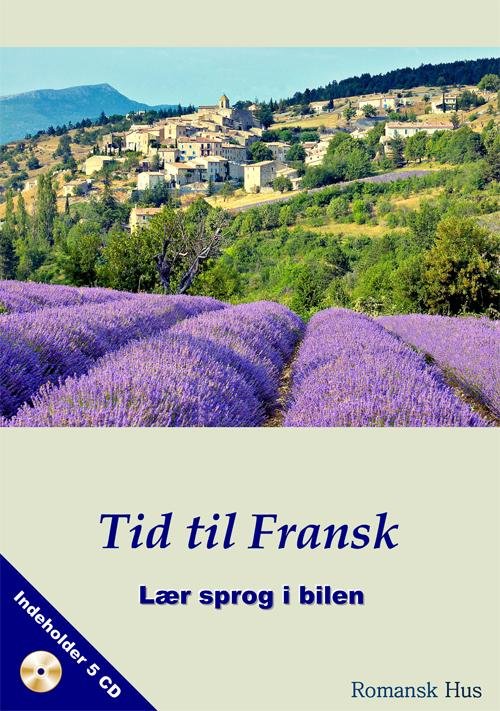 Tid Til Fransk -  - Lydbok - Romansk Hus - 9788792190024 - 2014