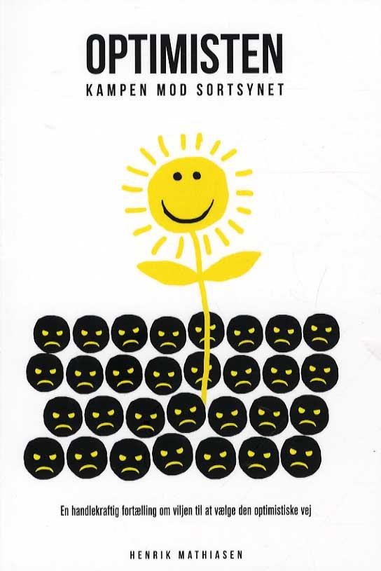 Cover for Henrik Mathiasen · Optimisten (Hæftet bog) [1. udgave] (2015)