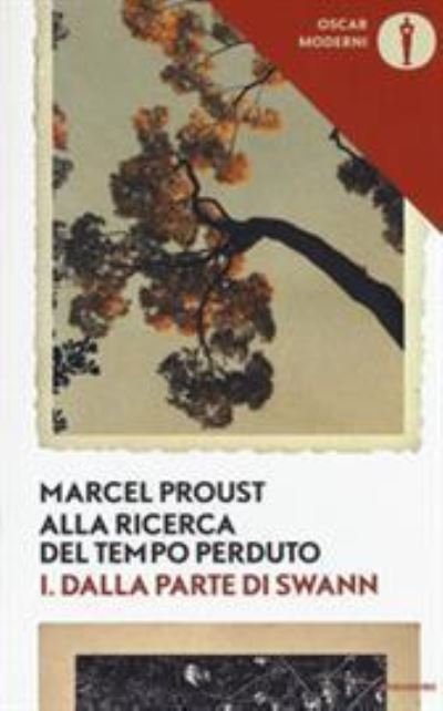 Cover for Marcel Proust · Alla Ricerca Del Tempo Perduto #01 (Buch) (2019)