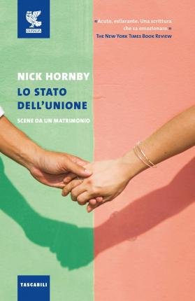 Cover for Nick Hornby · Lo Stato Dell'unione. Scene Da Un Matrimonio (Bog)