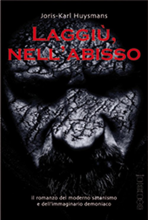 Cover for Joris-Karl Huysmans · Laggiu, Nell'abisso (Buch)