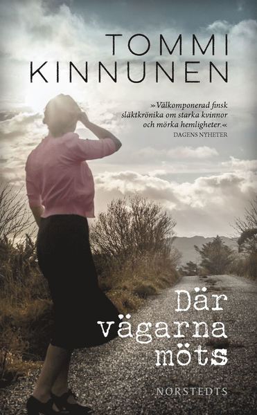 Cover for Tommi Kinnunen · Där vägarna möts (Paperback Book) (2017)