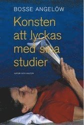 Cover for Bosse Angelöw · Konsten att lyckas med sina studier (Book) (2003)