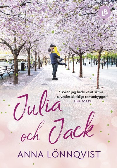Cover for Anna Lönnqvist · Julia och Jack (Bog) (2018)