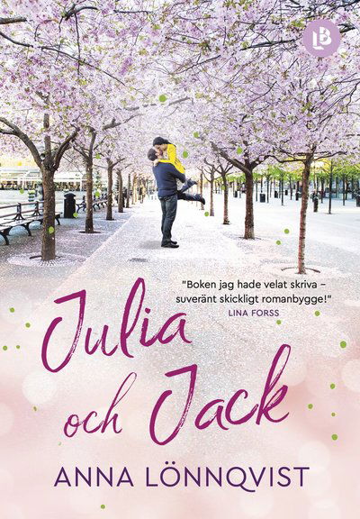 Cover for Anna Lönnqvist · Julia och Jack (Buch) (2018)
