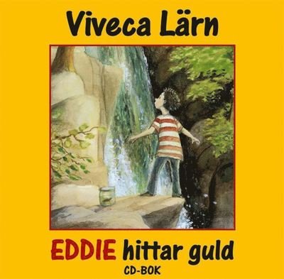 Cover for Viveca Lärn · Eddie hittar guld (Lydbok (MP3)) (2007)
