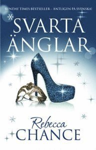 Cover for Rebecca Chance · Svarta änglar (Hardcover Book) (2013)