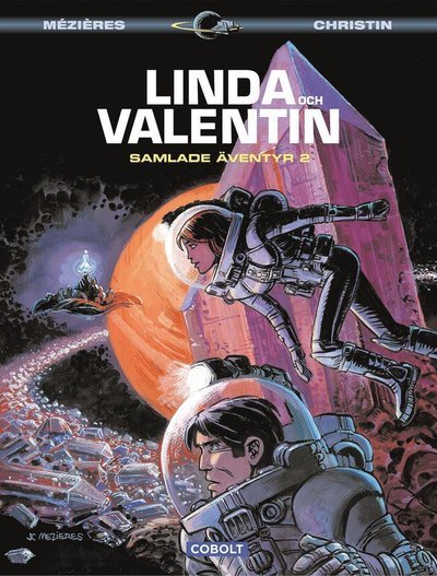 Cover for Pierre Christin · Linda och Valentin samlade äventyr: Linda och Valentin. Samlade äventyr 2 (Indbundet Bog) (2014)