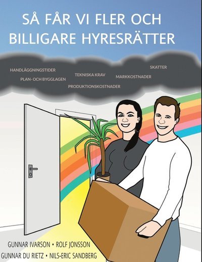 Cover for Ni Sandberg · Så får vi fler och billigare hyresrätter (Buch) (2015)