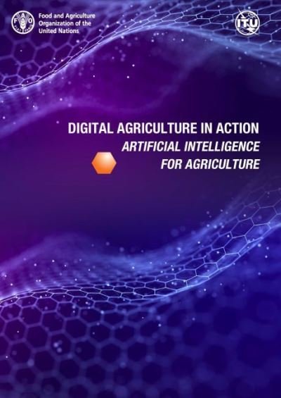 Cover for Food and Agriculture Organization · Digital agriculture in action: artificiaI intelligence for agriculture (Taschenbuch) (2022)