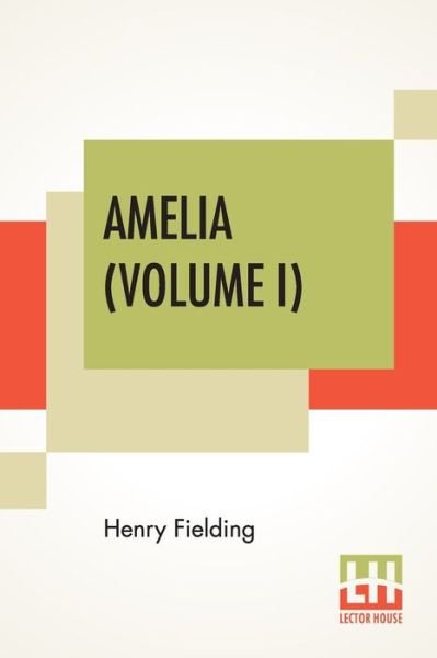 Cover for Henry Fielding · Amelia (Volume I) (Paperback Book) (2020)