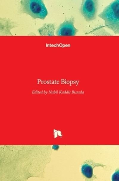 Cover for Nabil K Bissada · Prostate Biopsy (Hardcover bog) (2011)