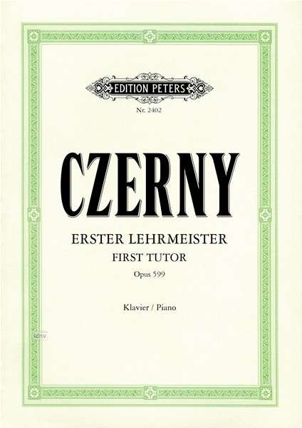 Cover for Carl Czerny · First Tutor Op. 599 for Piano (Paperback Bog) (2001)