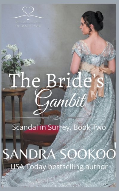 Cover for Sandra Sookoo · The Bride's Gambit - Scandal in Surrey (Paperback Bog) (2015)