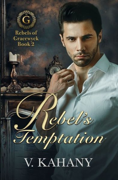 Cover for Vlad Kahany · Rebel's Temptation - Rebels of Gracewyck (Pocketbok) (2022)