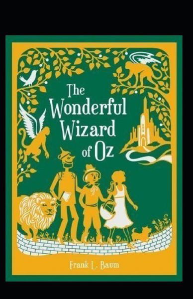 Cover for L Frank Baum · The Wonderful Wizard of Oz Annotated (Paperback Book) (2021)