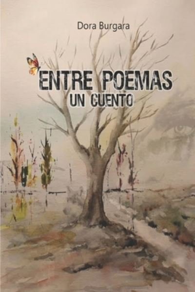 Cover for Dora Burgara · Entre poemas un cuento (Paperback Bog) (2020)