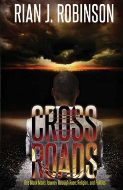 Cover for Rian J Robinson · Crossroads (Paperback Book) (2020)