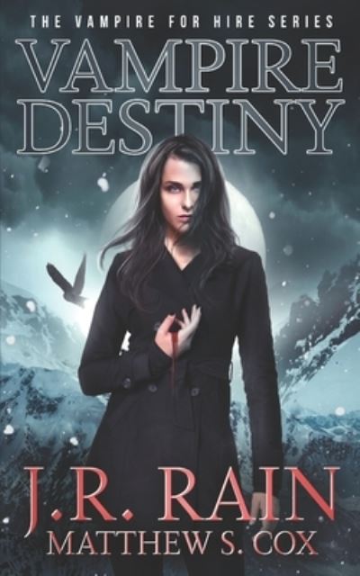 Cover for Matthew S Cox · Vampire Destiny - Vampire for Hire (Paperback Book) (2020)