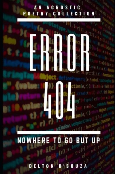 Cover for Delton D'Souza · Error 404 (Pocketbok) (2020)