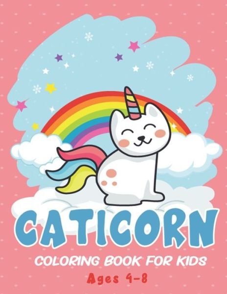 Cover for Mh Books · Caticorn Coloring Book for Kids Ages 4-8 (Paperback Bog) (2020)