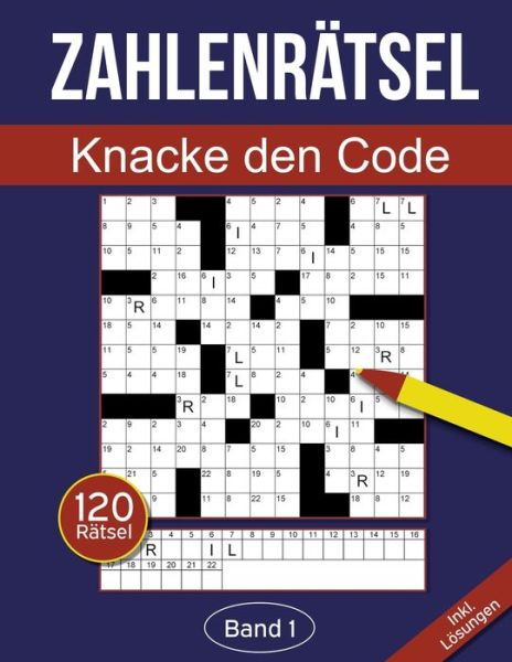 Cover for Rosenbladt · Zahlenratsel - Knacke den Code (Paperback Bog) (2020)