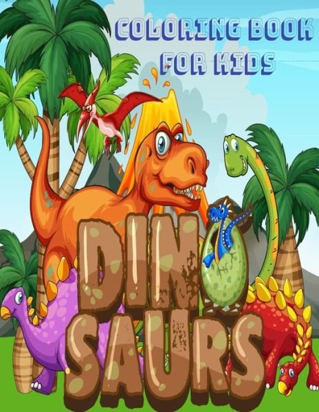 Cover for Artur Justy?ski · Dinosaurs Coloring Book for Kids (Paperback Bog) (2020)