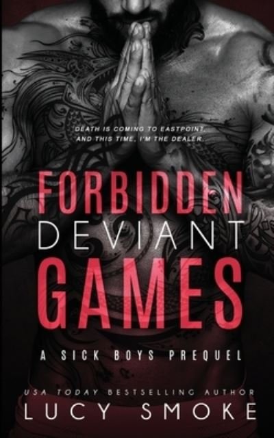 Cover for Lucy Smoke · Forbidden Deviant Games (Book) (2022)