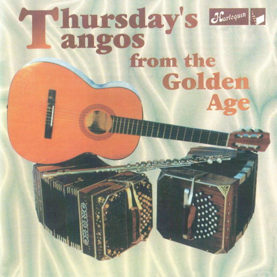 Thursday's Tangoes from the Golden Age - V/A - Muziek - HARLEQUIN - 0008637212025 - 