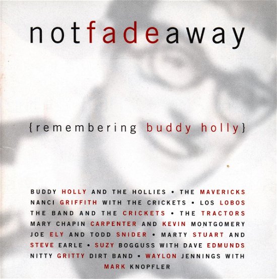 Not Fade Away-buddy Holly Tribute - Not Fade Away - Musik - Decca - 0008811126025 - 25 augusti 1998