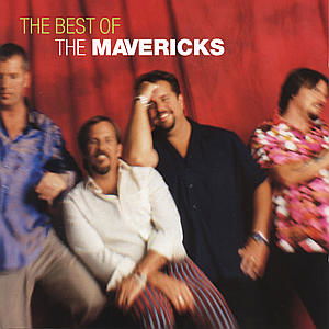 The Very Best Of The Mavericks - The Mavericks - Música - MERCURY/UMTV - 0008817012025 - 22 de novembro de 1999