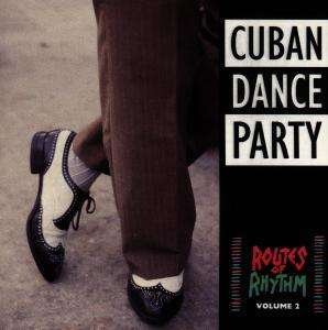 Cuban Dance Party - Various Artists - Música - Rounder - 0011661505025 - 30 de junio de 1990