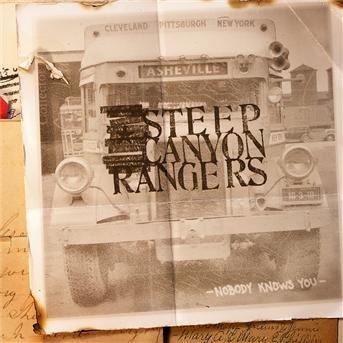 Cover for Steep Canyon Rangers · Nobody Knows You (CD) (2012)