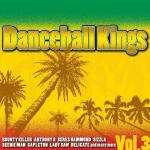 Cover for Aa.vv. · Dancehall Kings Vol.3 (CD) (2006)