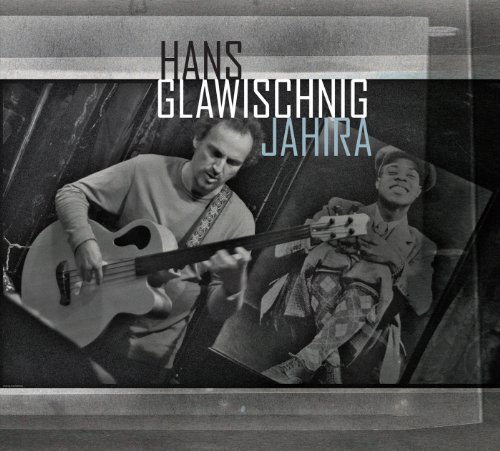 Cover for Hans Glawischnig · Jahira (CD) (2012)