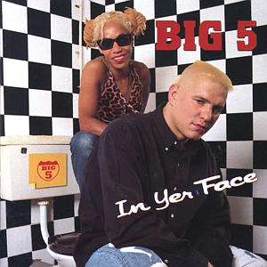 In Yer Face - Big 5 - Música - TRIPLEX - 0021075121025 - 30 de setembro de 1999