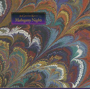 Cover for Al Gromer Khan · Mahogany Nights (CD) (1991)