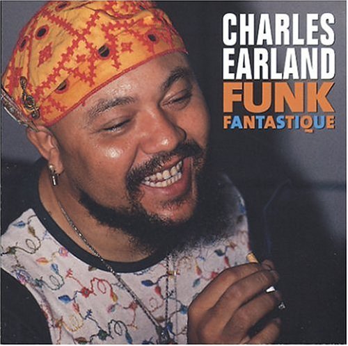 Cover for Charles Earland · Funk Fantastique (CD) (2004)