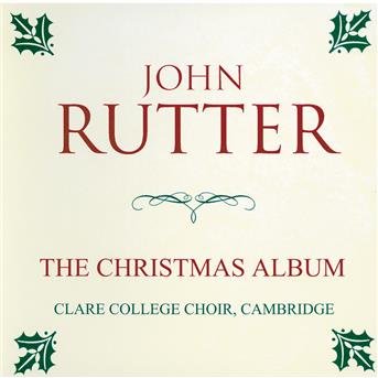 Cover for John Rutter · The Christmas Album (CD) (1990)