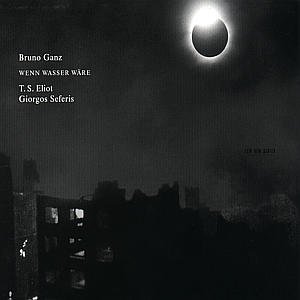 Cover for Bruno Ganz · Wenn Wasser Ware (CD) (2008)