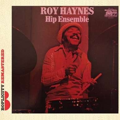 Hip Ensemble - Roy Haynes - Música - BOPLICITY - 0029667061025 - 11 de septiembre de 2014