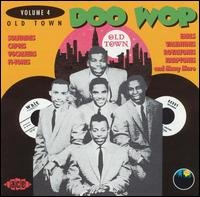 Old Town Doo Wop 4 - V/A - Musiikki - ACE RECORDS - 0029667157025 - perjantai 27. tammikuuta 1995
